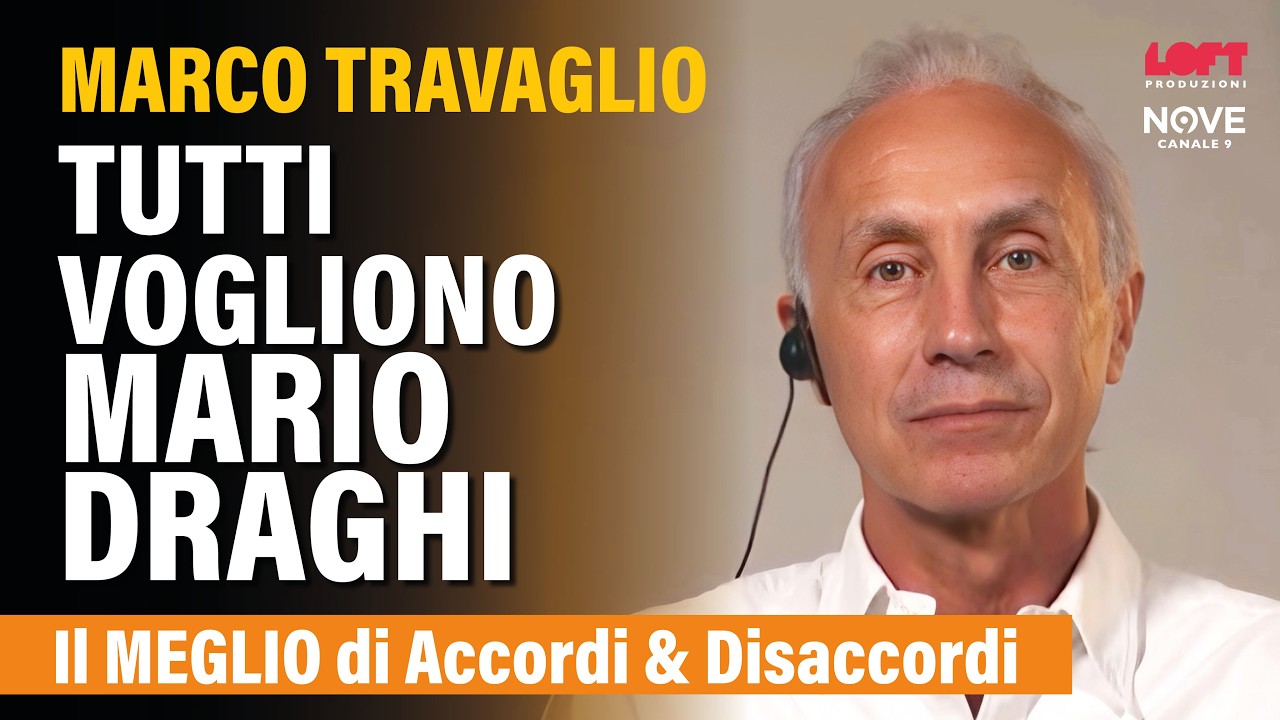Travaglio: tutti vogliono Mario Draghi