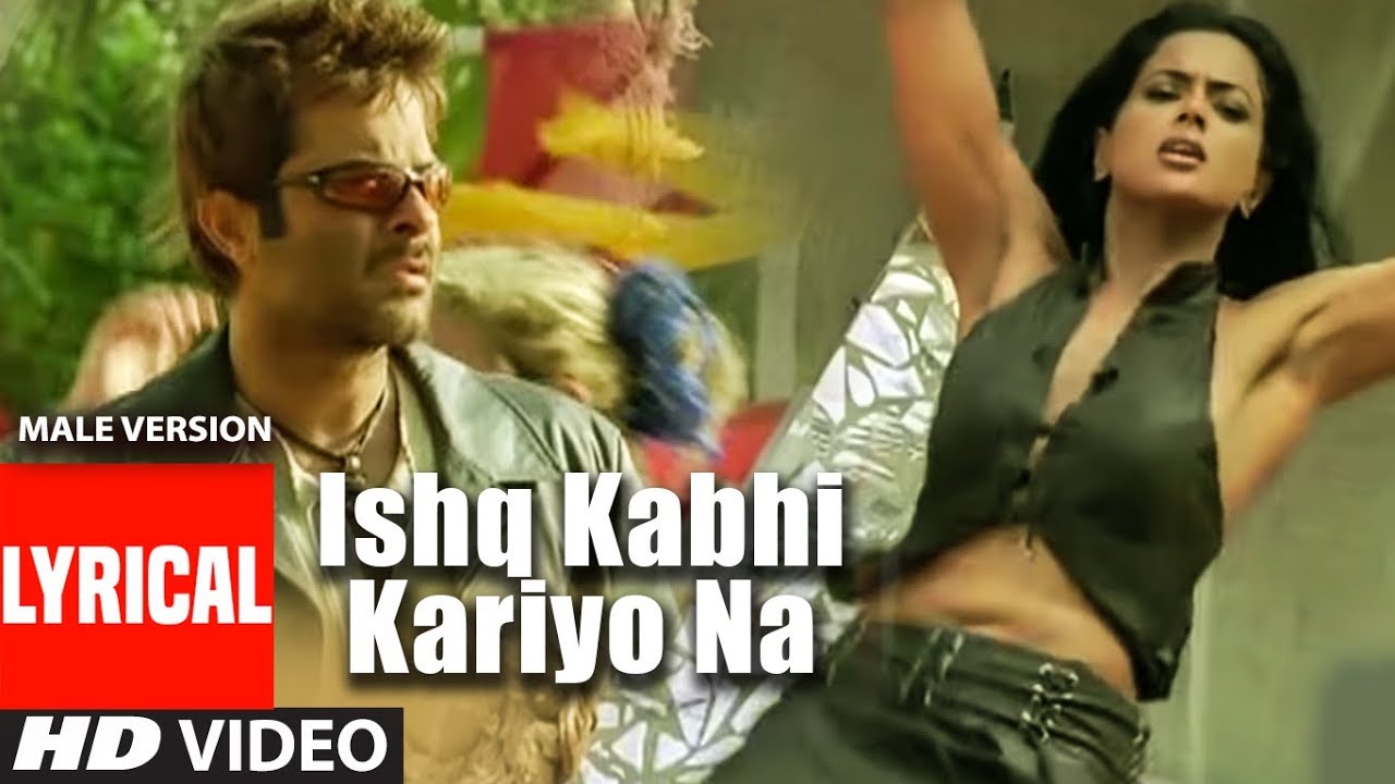 Ishq Na Kariyo (Male Version) Lyrical Video Sukhwinder Singh | Musafir | Anil Kapoor, Samira Reddy