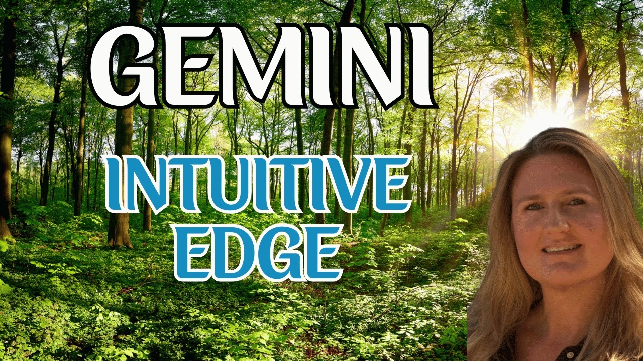 GEMINI ♊️ INTUITIVE EDGE: ATTRACTING MIRACLES BY ALIGNING WITH UNIVERSAL FLOW!