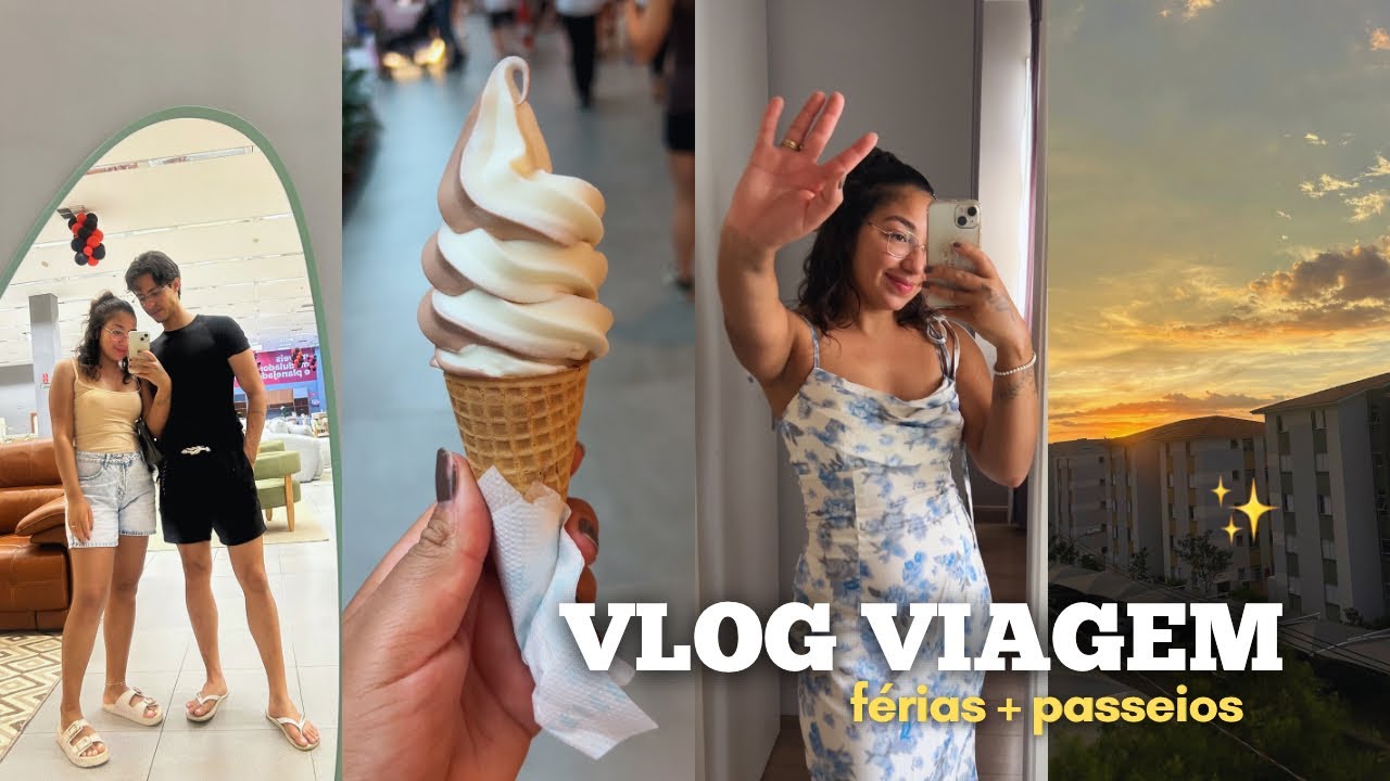VLOG VIAGEM, FÉRIAS, PASSEIOS, COMIDA
