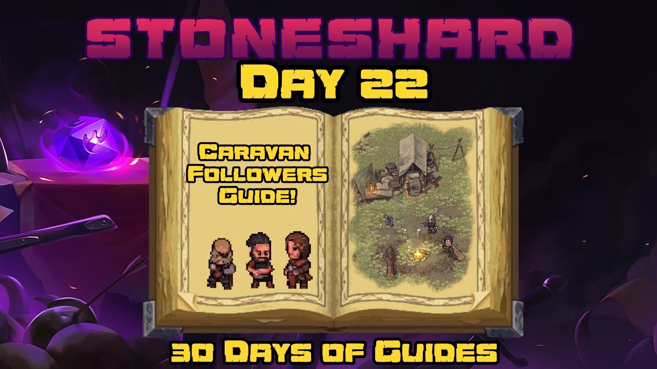 Руководство для караванщиков - Stoneshard - 30 дней путеводителей 22