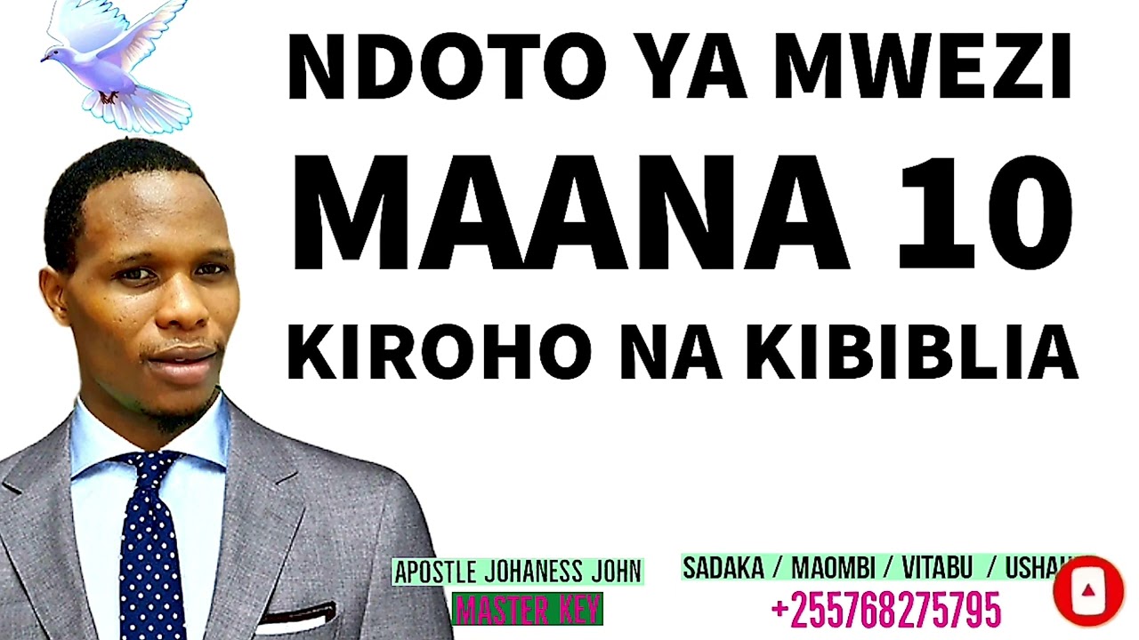 NDOTO YA KUONA MWEZI MAANA 10 KIROHO NA KIBIBLIA - Apostle Johaness John