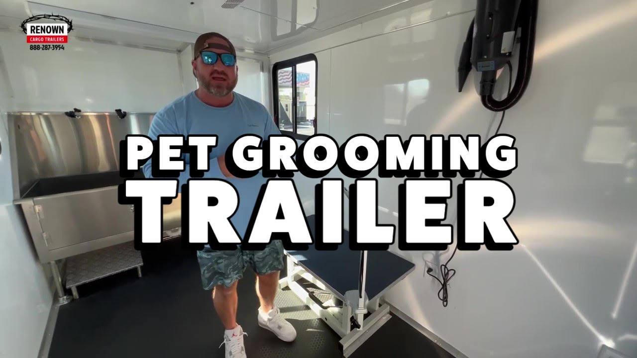 Tour of our Mobile Pet Grooming Trailer: The Ultimate Solution for Groomers on-the-go!