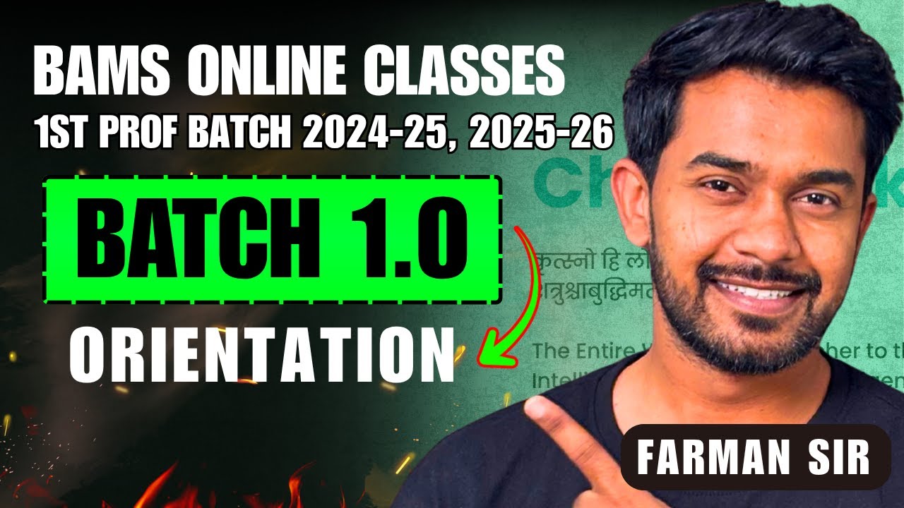 ORIENTATION | BATCH 1.O | BAMS ONLINE CLASSES BY CHALK TALK #BAMS #COACHING #AYURVED