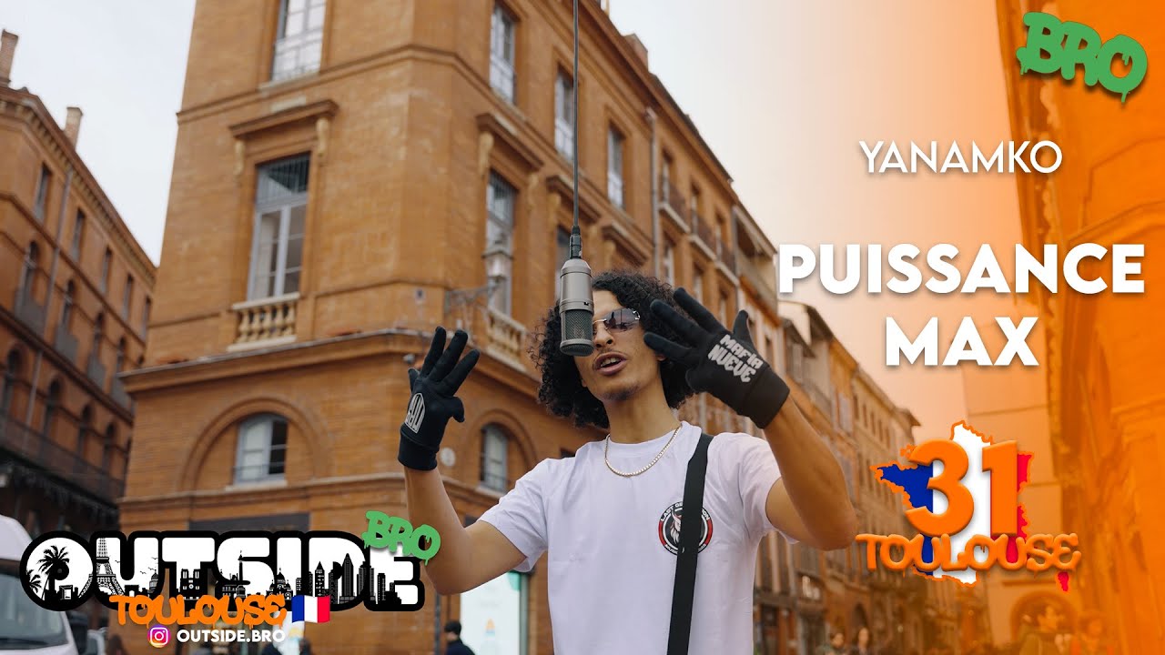 Yanamko - Puissance max | Outside Bro [Toulouse]🇫🇷