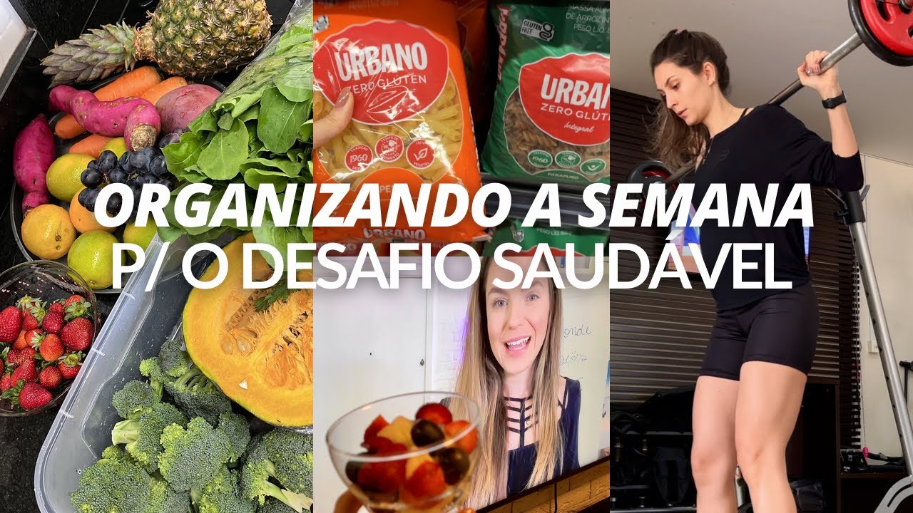 MERCADO E COMIDAS PARA 7 DIAS | organização para uma rotina saudável