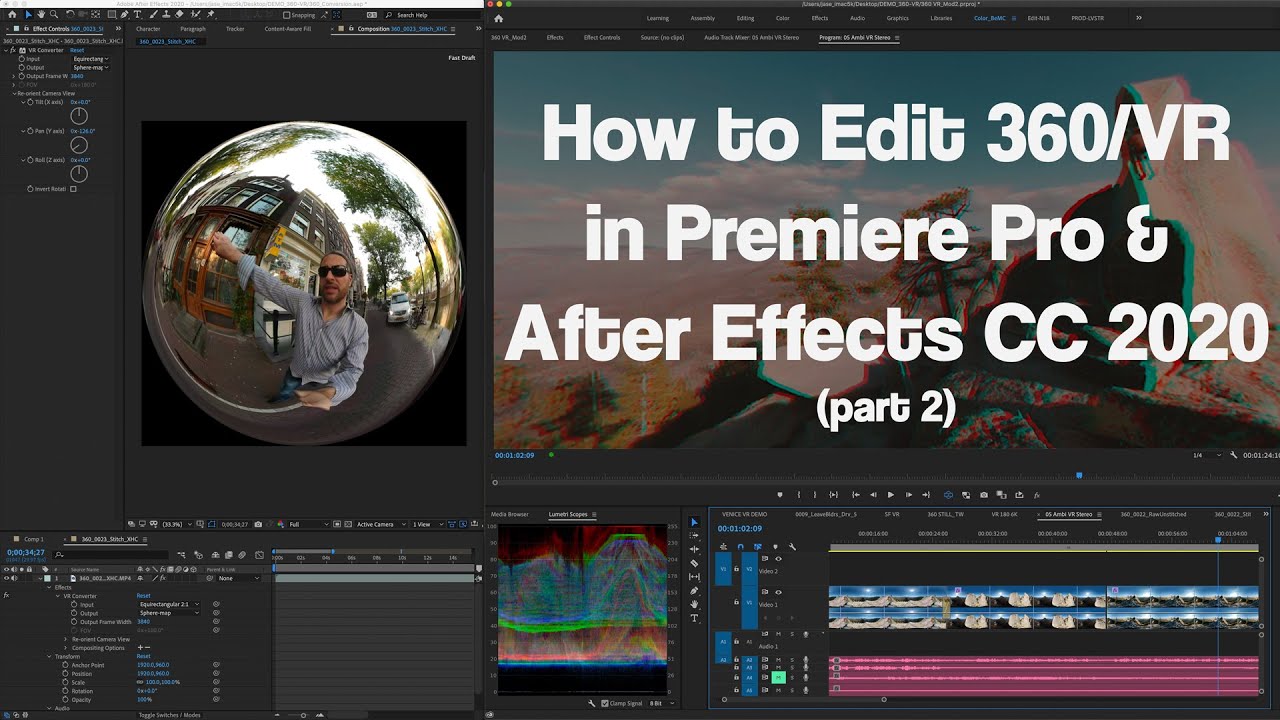 How to Edit with 360 VR in Premiere Pro & After Effects CC 2020 (Part 2)