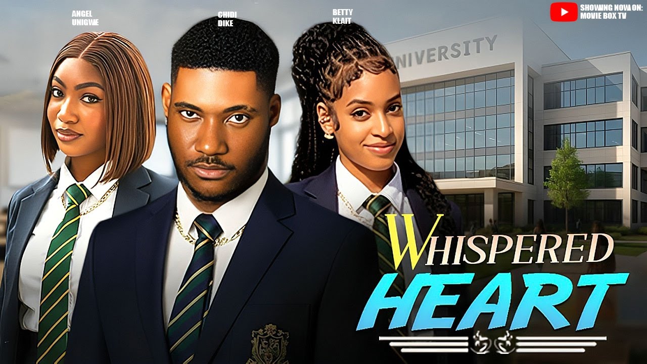 WHISPERED HEART - Be The First To Watch This Latest 2026 CHIDI DIKE Emotional Nollywood Movie