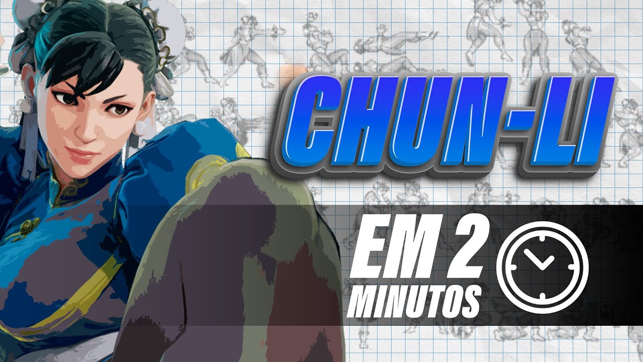 Como jogar de Chun-Li em 2 minutos