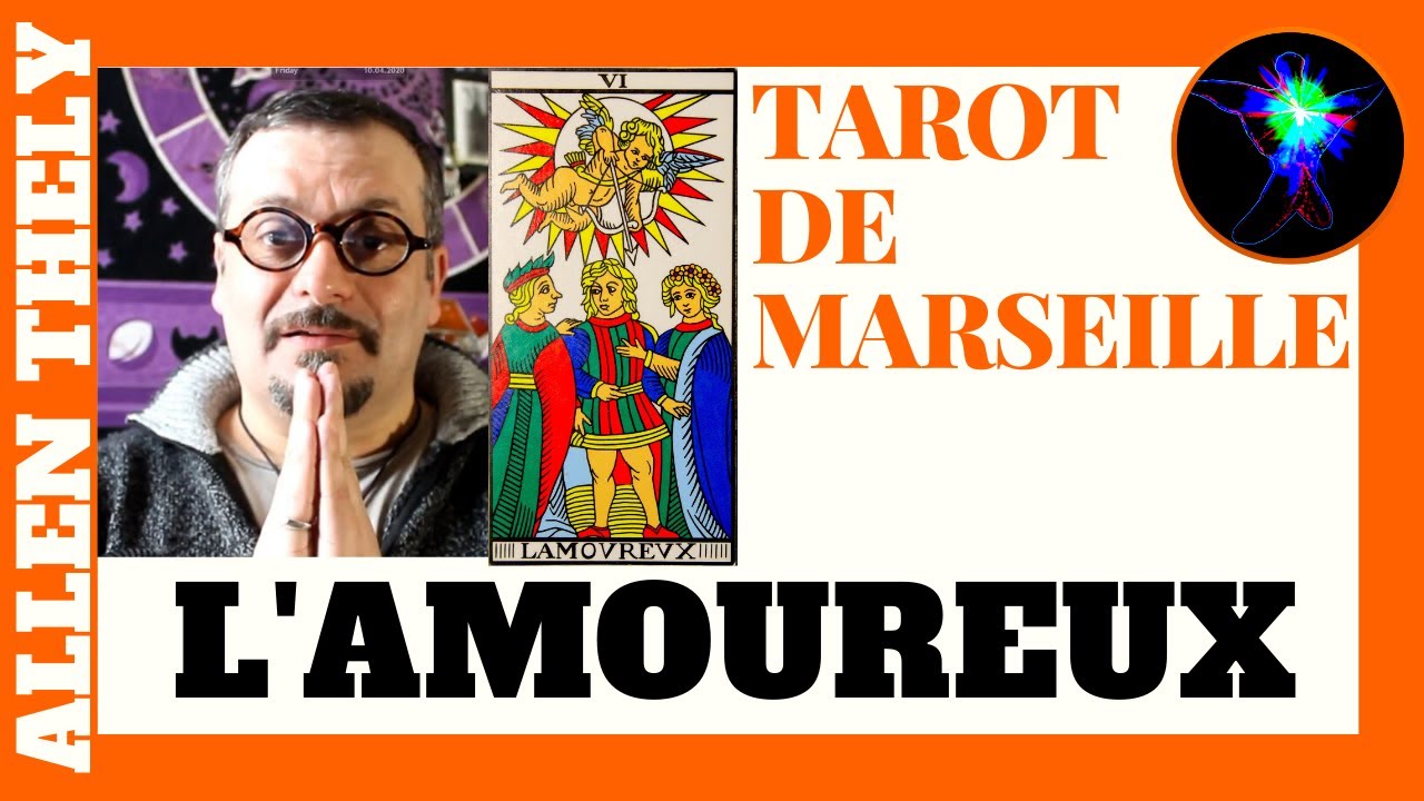 L'AMOUREUX - TUTO VOYANCE FACILE - Formation tarot de Marseille 2020