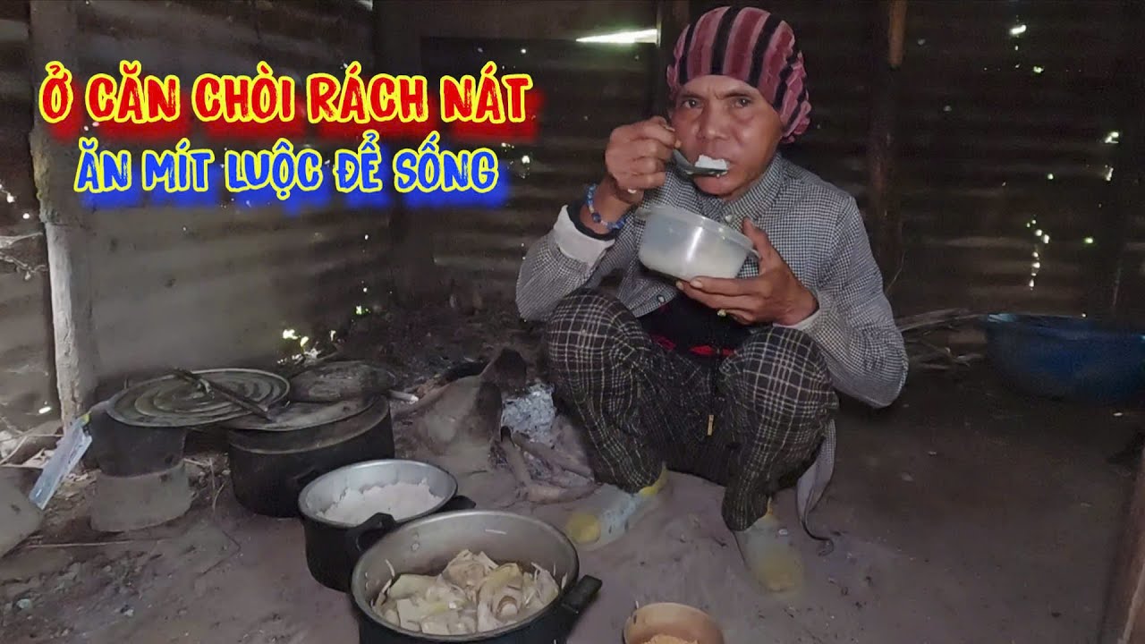 MÍT LUỘC chấm muối, BỮA ĂN nghèo nhất, ăn để TỒN TẠI - tập 1401