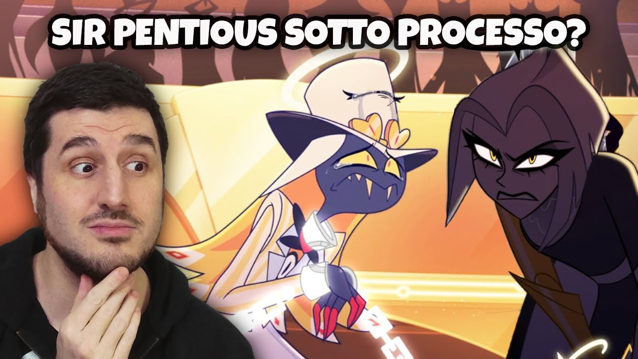 SIR PENTIOUS SOTTO PROCESSO?! - Hazbin Hotel 2X2 REACTION | Otakuman