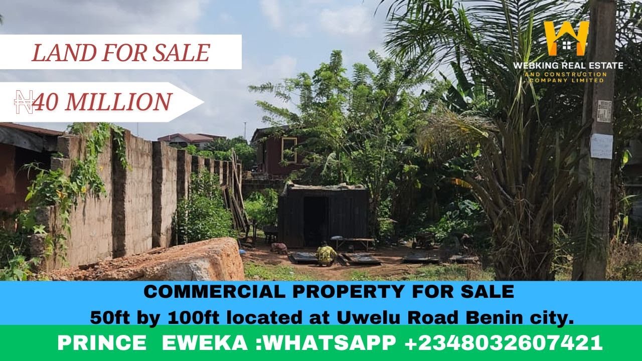 COMMERCIAL LAND FOR SALE IN  BENIN CITY EDO STATE NIGERIA UWELU