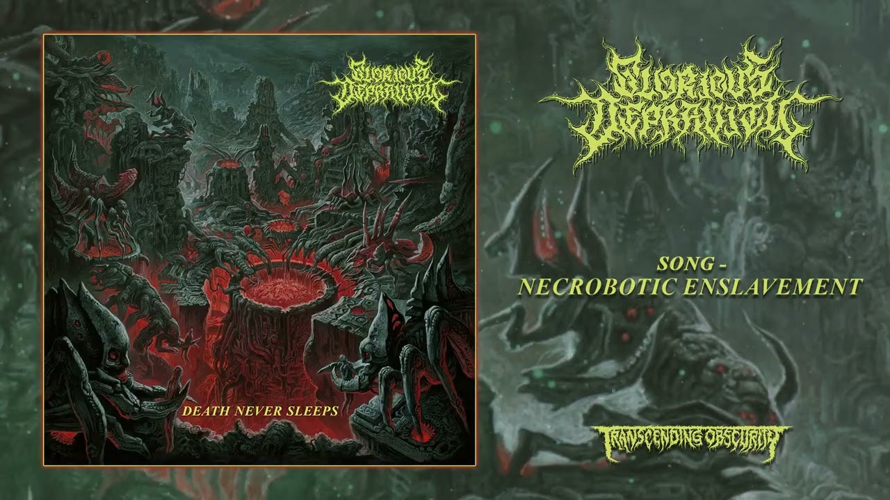 GLORIOUS DEPRAVITY (US) - Necrobotic Enslavement (Death Metal) Transcending Obscurity
