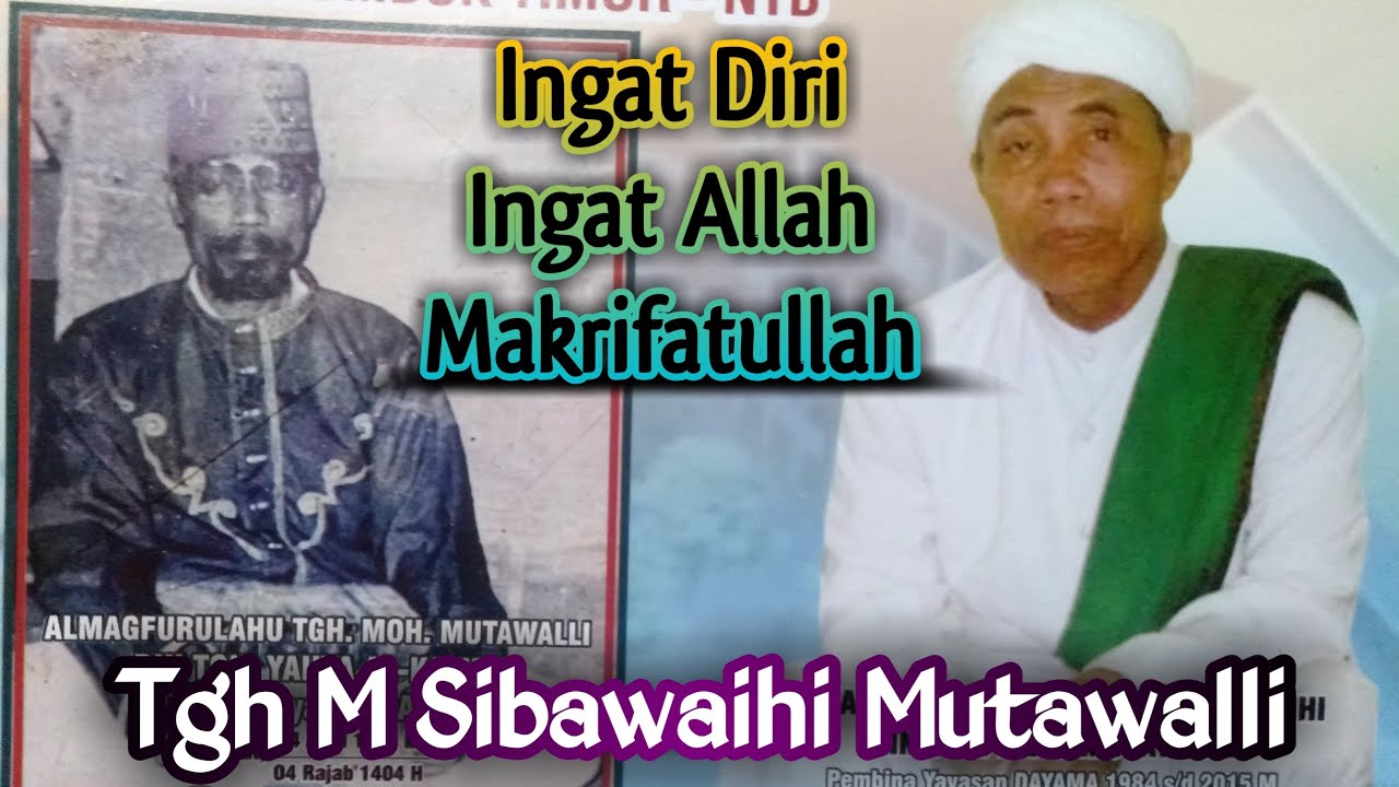 PENGAJIAN TGH M. SIBAWAIHI MUTAWALL || NGAJI HAKEKAT MAKRIFAT