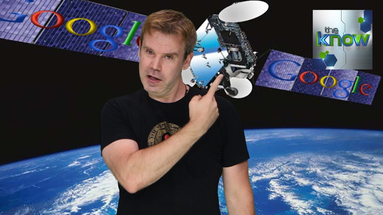 Google Spending Billions on Satellites - The Know