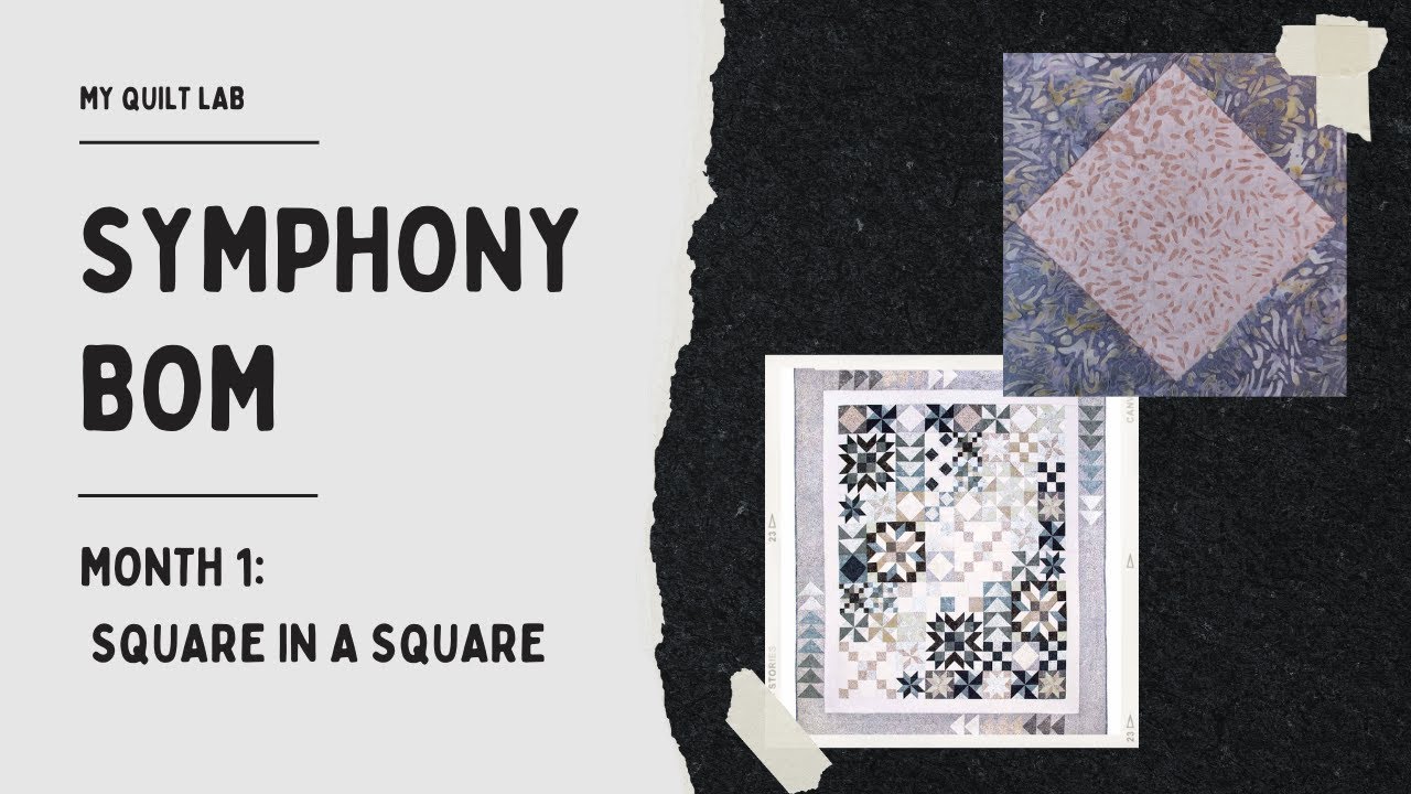 Symphony Block of the Month - Month 1