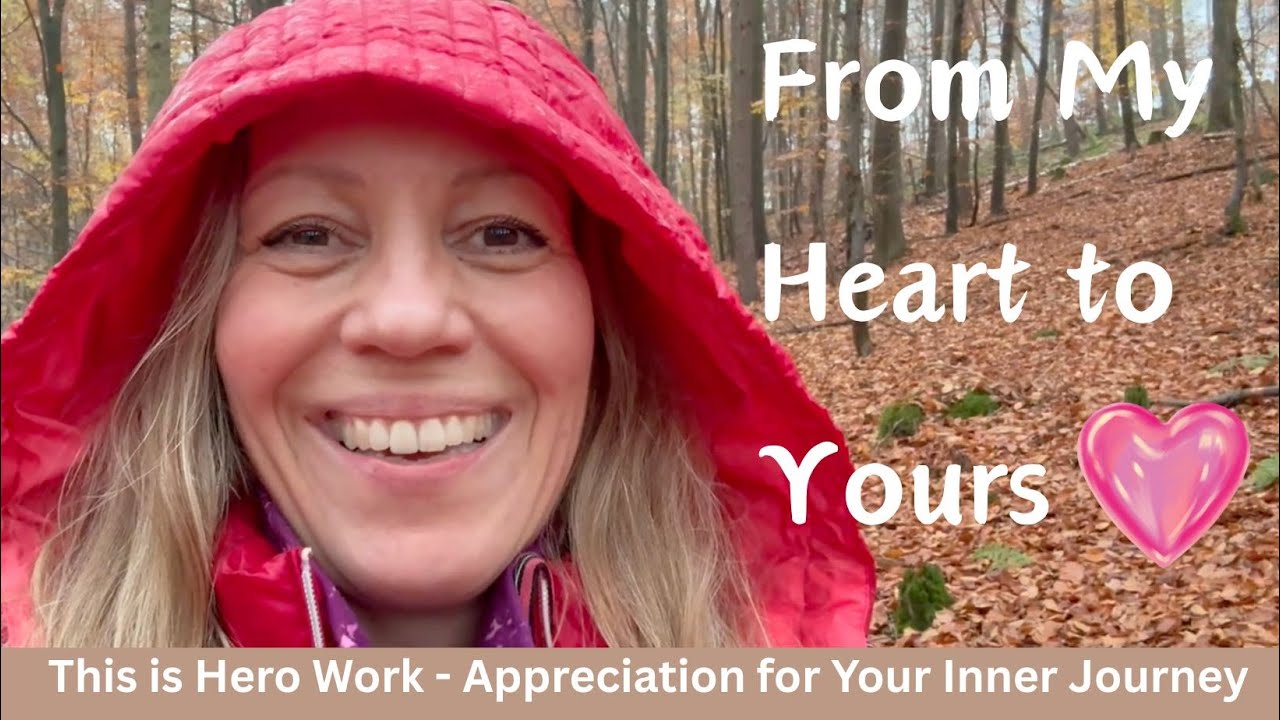 “This Is Hero Work: A Message from My Heart to Yours” 💖
