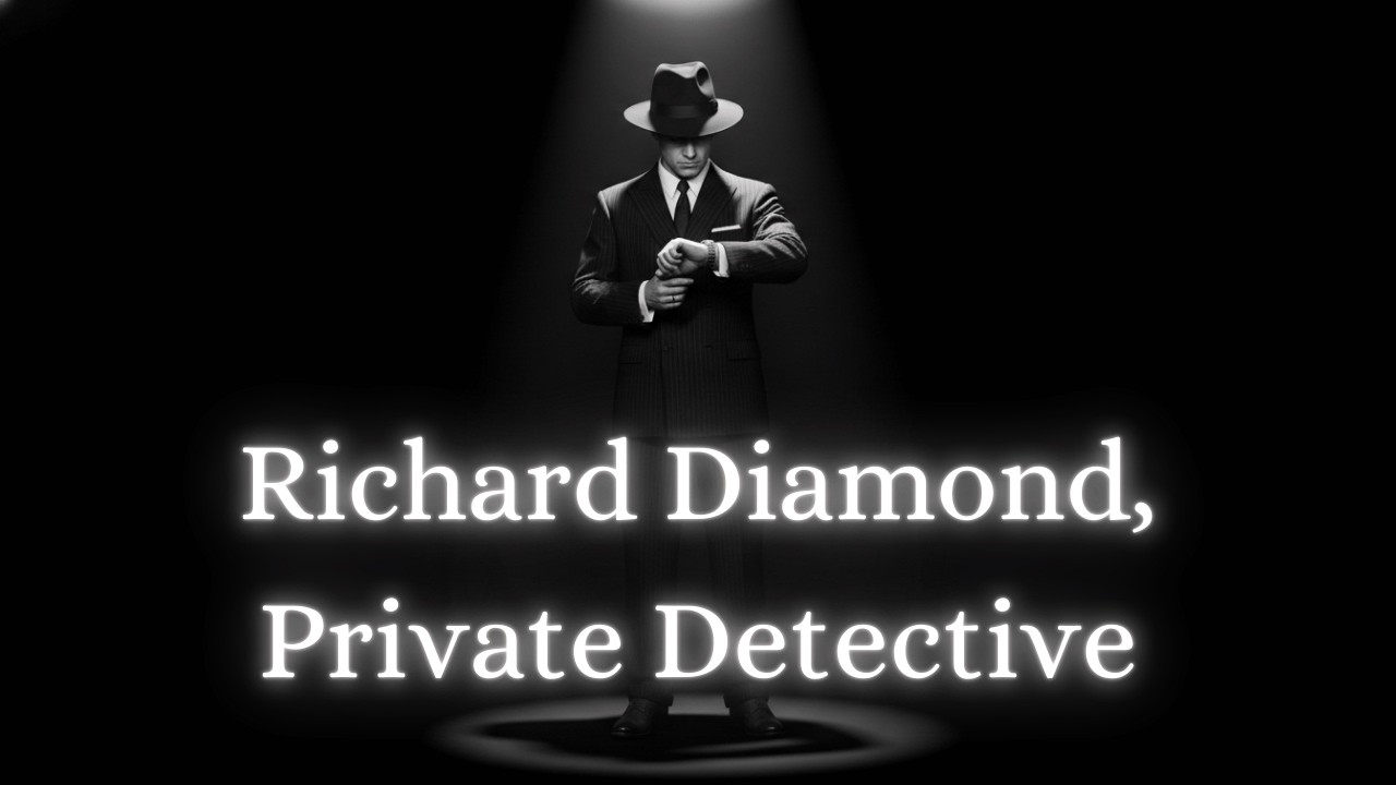 Richard Diamond, Private Detective  “Lt  Levinson Kidnapped”  Classic Radio Noir