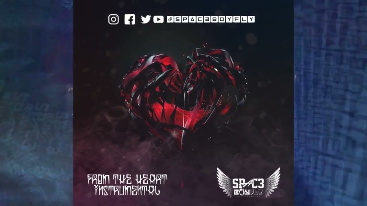 From The Heart - Instrumental - Produced By @Spac3BoyFly