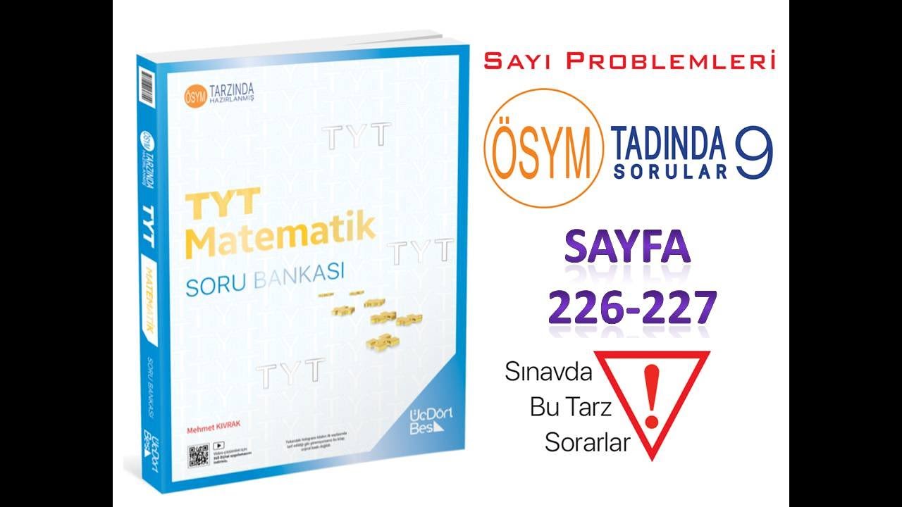 SAYI PROBLEMLERİ ÖSYM TADINDA 9 (345 TYT MATEMATİK 2025)