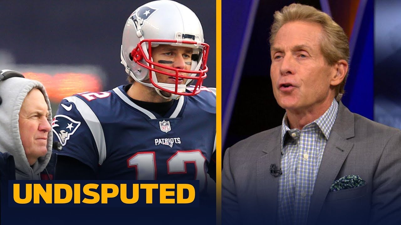 'Tom Brady not only saved Bill Belichick, he then made Bill Belichick' &mdash; Skip | NFL | UNDISPUTED