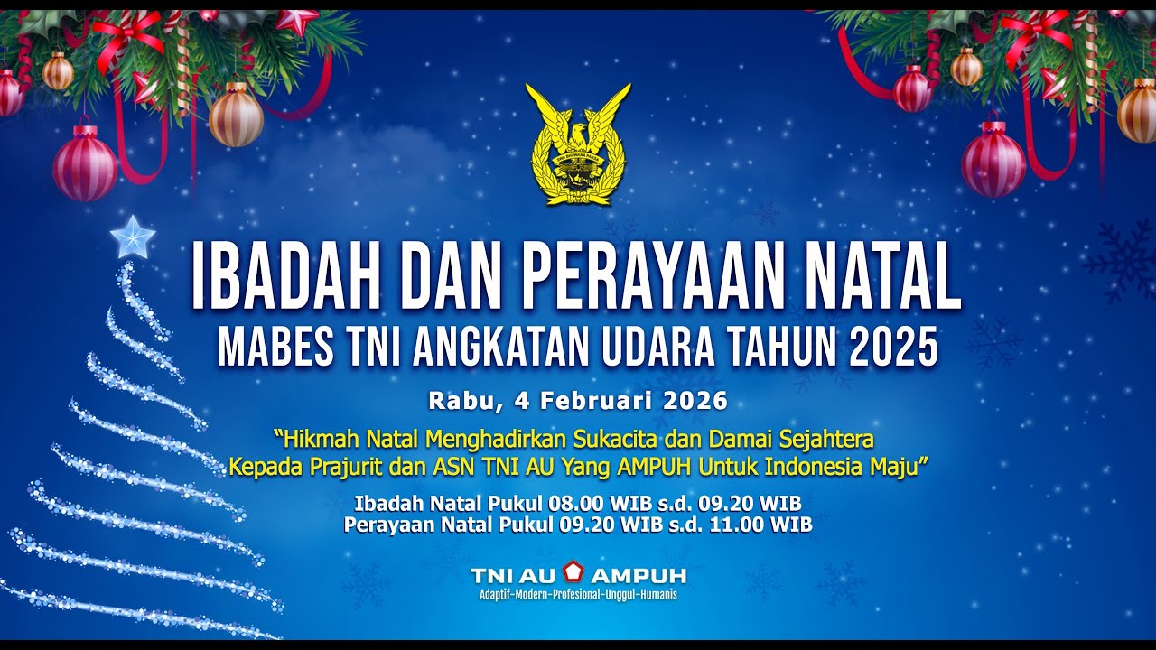 🌏 Ibadah dan Perayaan Natal Mabes TNI Angkatan Udara Tahun 2025