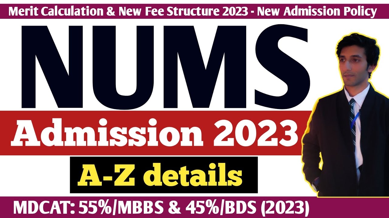 A-Z details NUMS Admission 2023| Private MBBS & BDS