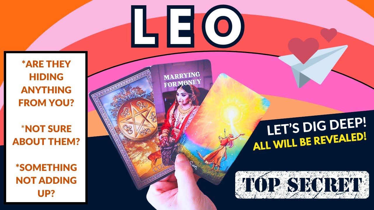 LEO 🔎 THERE WAS ALWAYS SOMEONE ELSE IN THE PICTURE 🤨 NOW THEY WANT TO TALK 🗣️💬