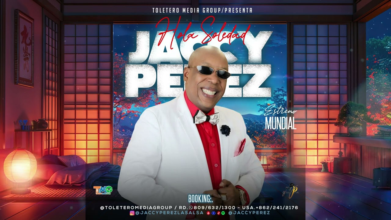 JACCY PEREZ - HOLA SOLEDAD VERSION SALSA  (AUDIO OFICIAL)