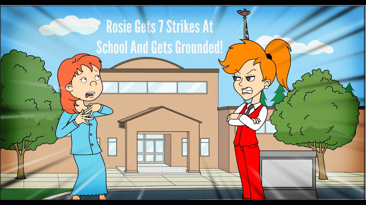 Rosie Gets 7 Strikes At School / SUSPENDED! / GROUNDED!