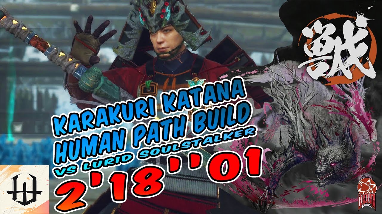 WILD HEARTS - V.1.3.0 - HUMAN PATH KATANA BUILD VS D.V. LURID SOULSTALKER - 2'18''01 - SOLO - PS5