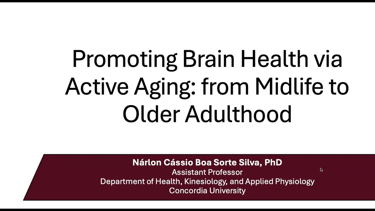 Promoting Brain Health via Active Aging: from Midlife to Older Adulthood