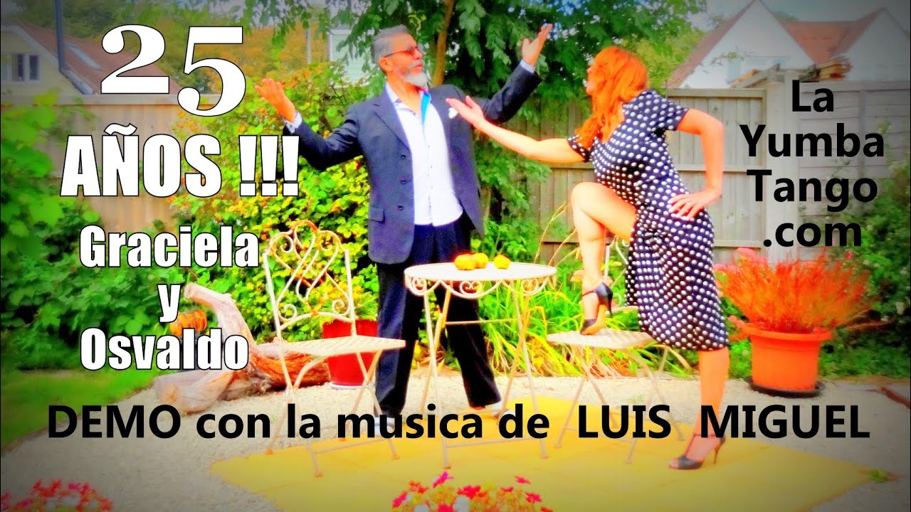 TANGO ARGENTINO BARCELONA Graciela y Osvaldo 25 Años Improvisación con clásico de #Luis Miguel
