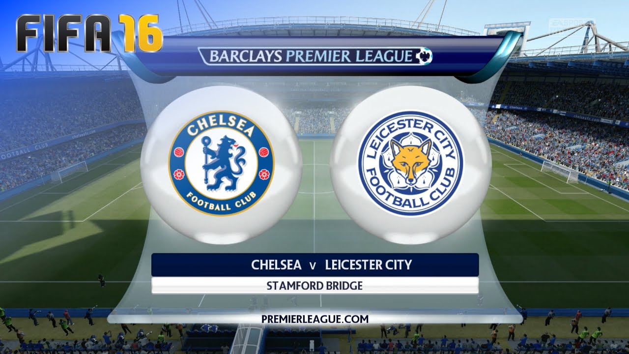 FIFA 16 - Chelsea vs. Leicester City @ Stamford Bridge