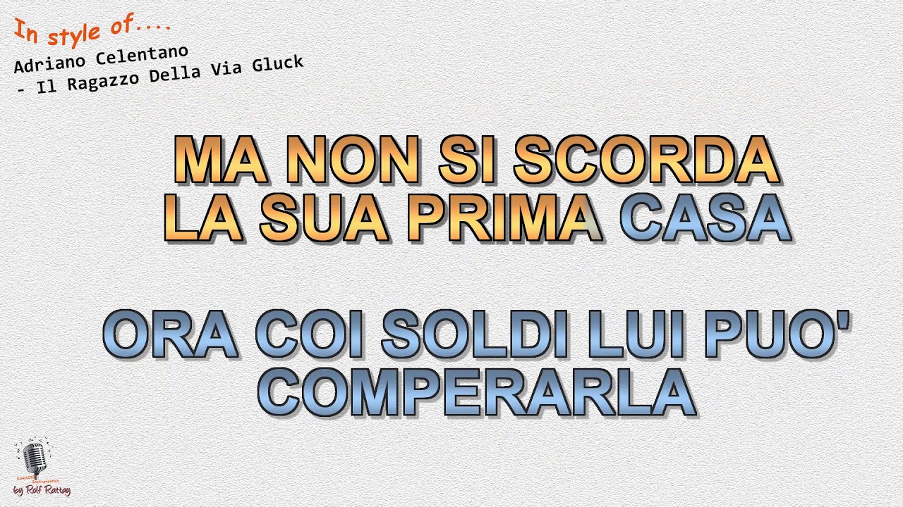 Adriano Celentano -  Il Ragazzo Della Via Gluck - Strumentale e Karaoke