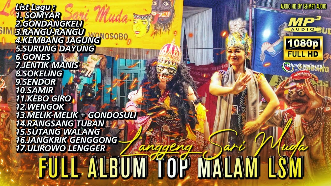 FULL ALBUM LENGGER WONOSOBO TERBARU AUDIO HD- LANGGENG SARI MUDA SIMBANG