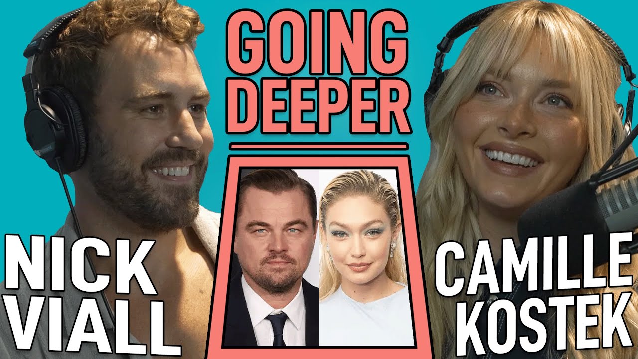 Going Deeper with Camille Kostek - Dating The Gronk, Gisele & Tom plus Leo | The Viall Files w/ Nick