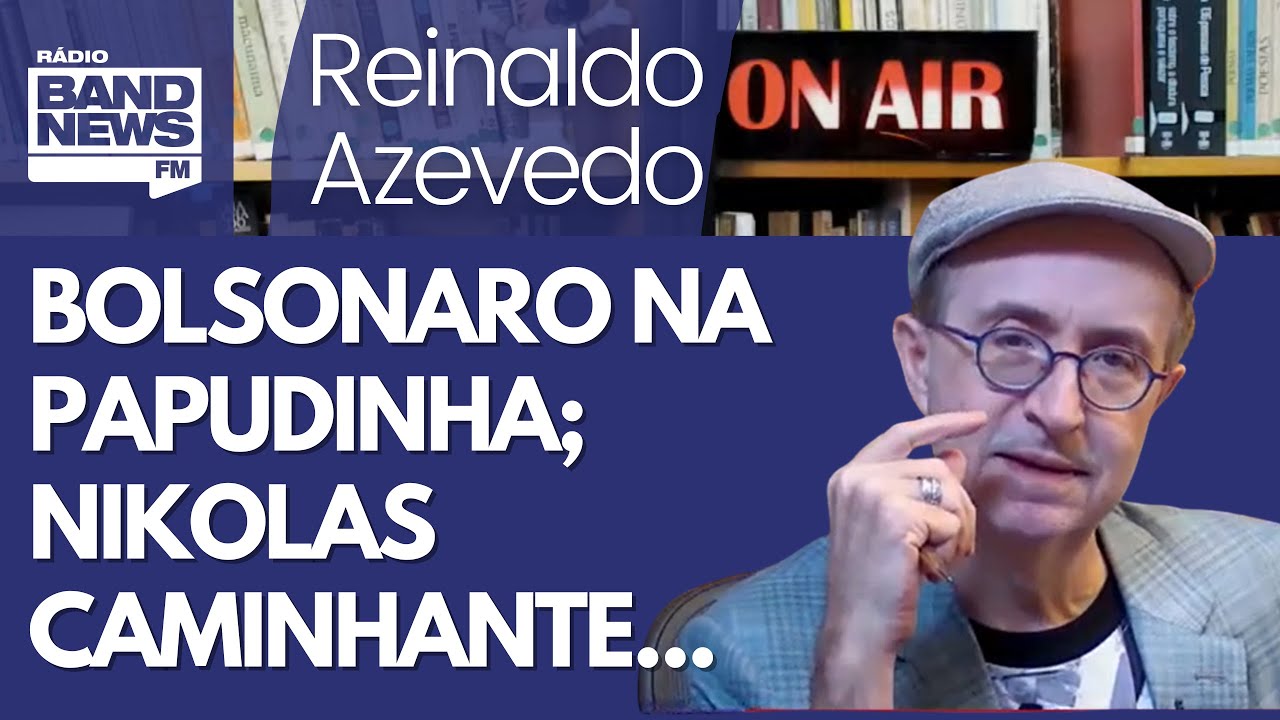 Reinaldo – Na prisão, Bolsonaro bate papo com outros golpistas; Nikolas e sua caminhada...