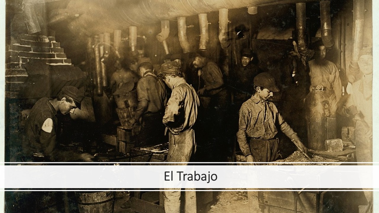 El Trabajo