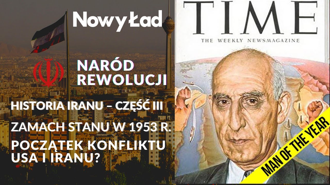 Zamach stanu w 1953 - początek konfliktu USA i Iranu? Marcin Krzyżanowski - Nar&oacute;d Rewolucji cz.3