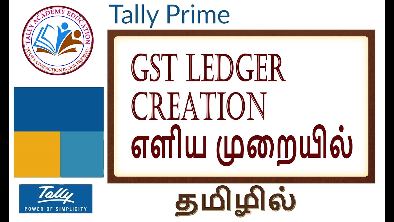 CREATE GST LEDGER IN TALLY PRIME TAMIL | HOW TO CREATE GST LEDGERS | TAMIL TALLY PRIME TUTORIAL