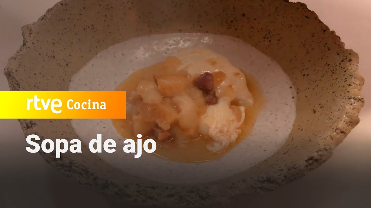 Sopa de ajo - Aqu&iacute; la Tierra | RTVE Cocina