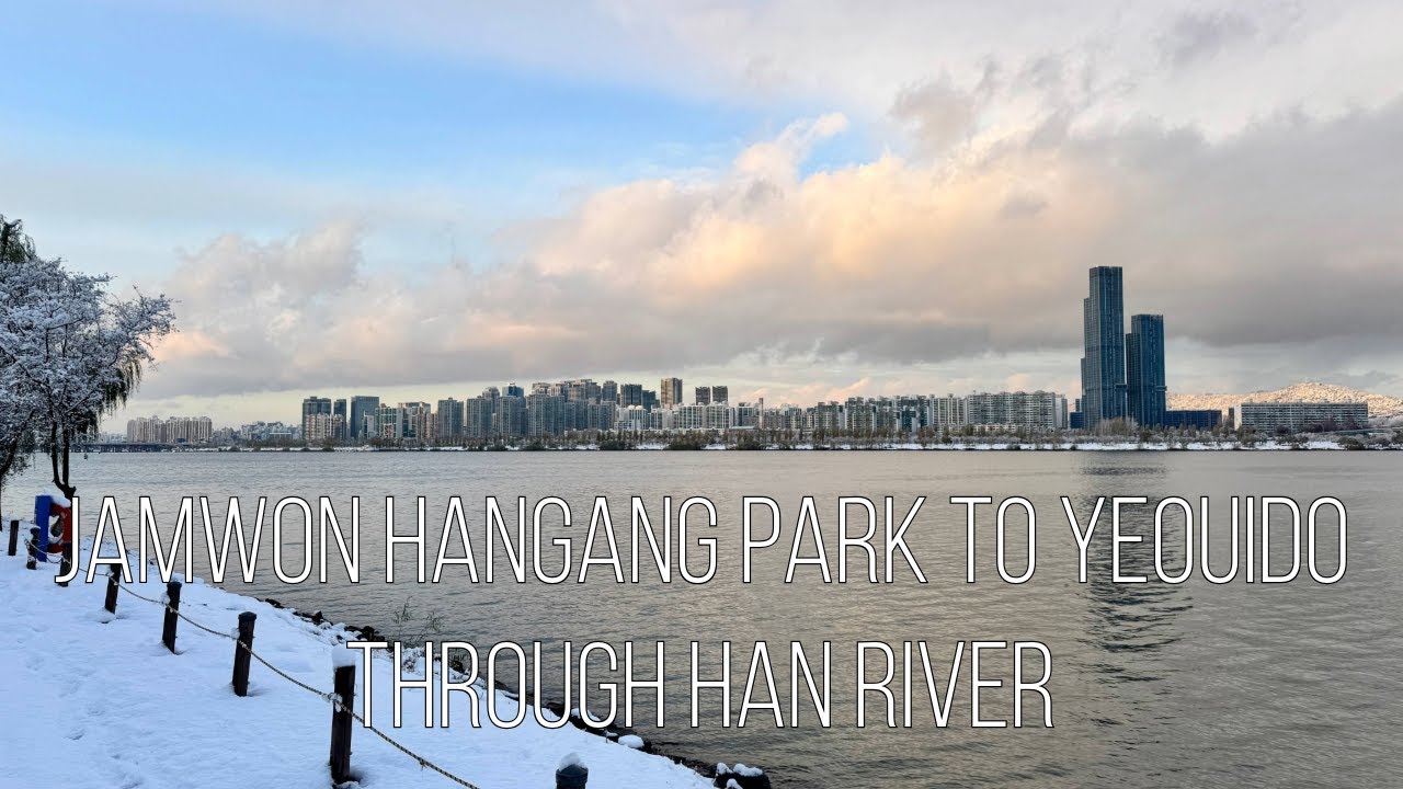[4K Seoul Riding] Jamwon Hangang Park to Yeouido through Han River (잠원한강공원에서 여의도까지)