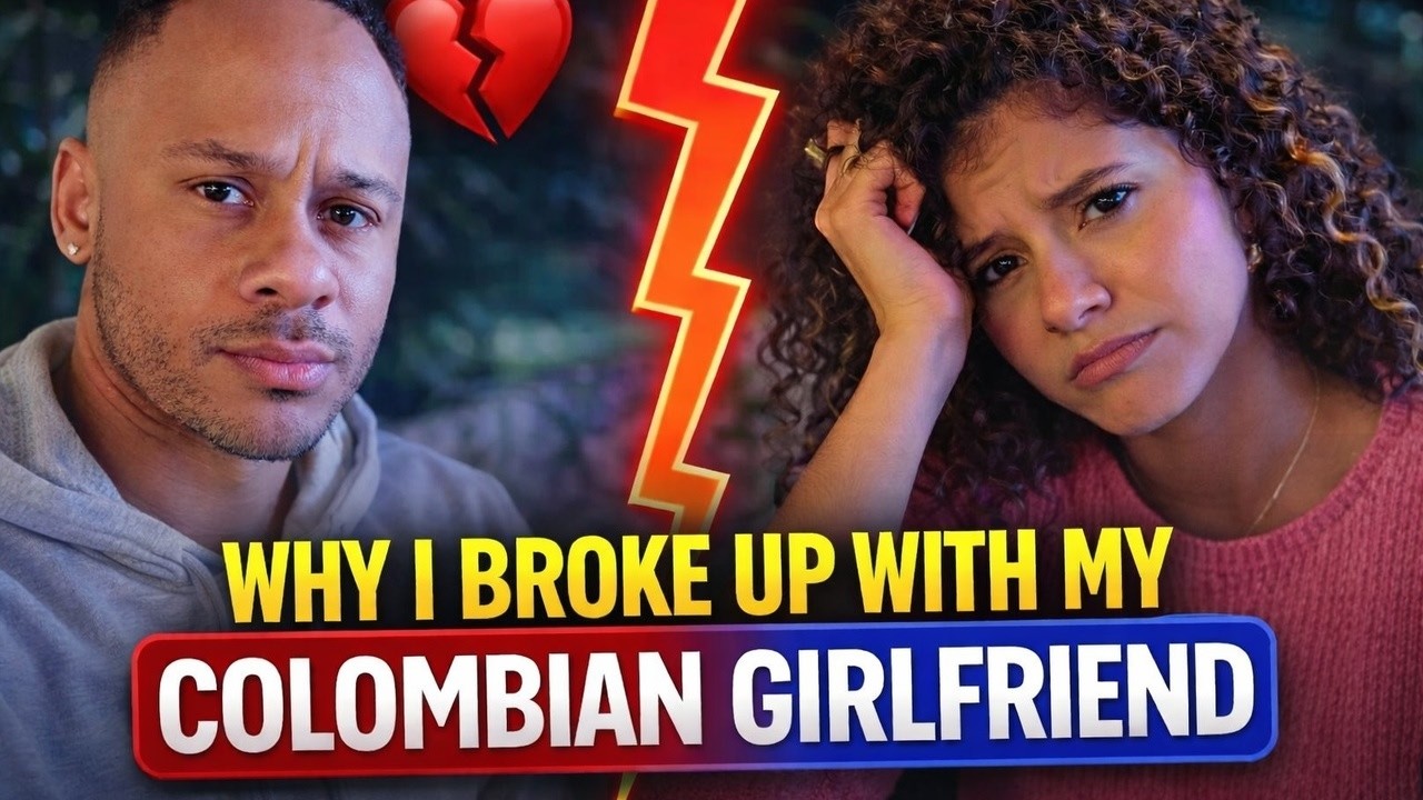 Why it ended with my costeña girlfriend