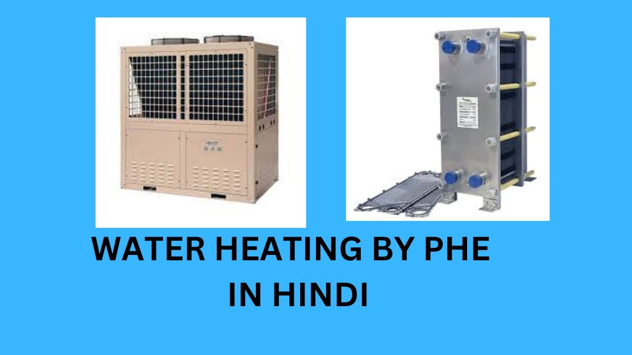 Water heating by PHE | Hot Water Generator | Plate Heat Exchanger