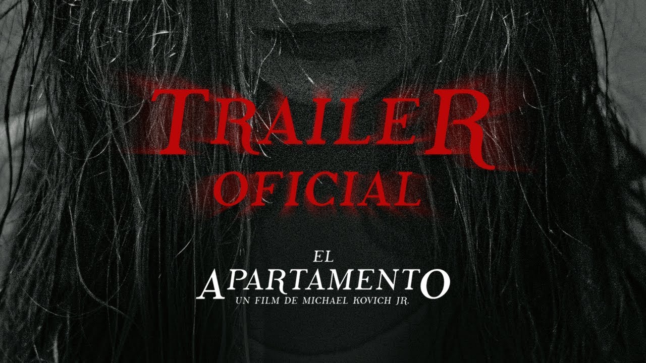 El Apartamento | Trailer Oficial