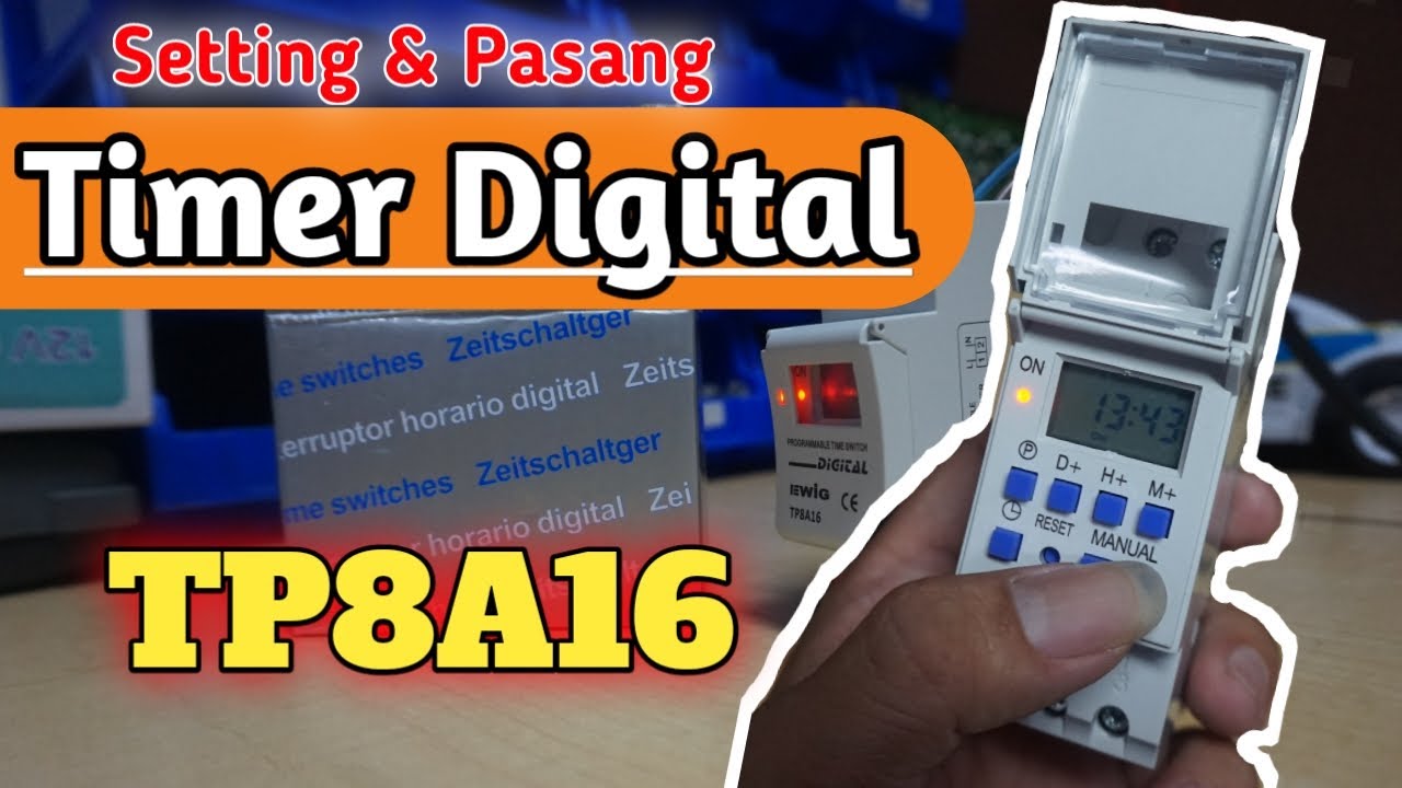 Setting TIMER Digital - EWIG TP8A16