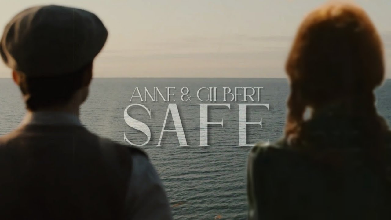 Anne and Gilbert | Safe [+3x09]