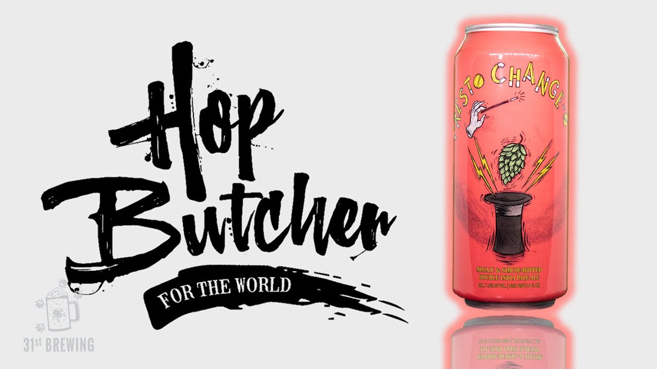 Hop Butcher For The World Presto Change-o Review